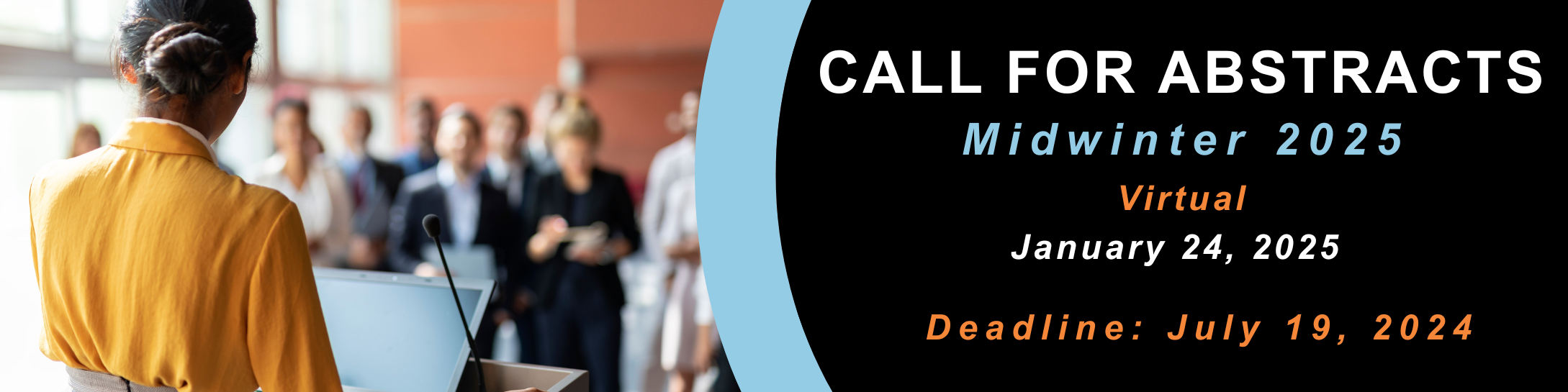 Call for Abstracts - Midwinter 2025